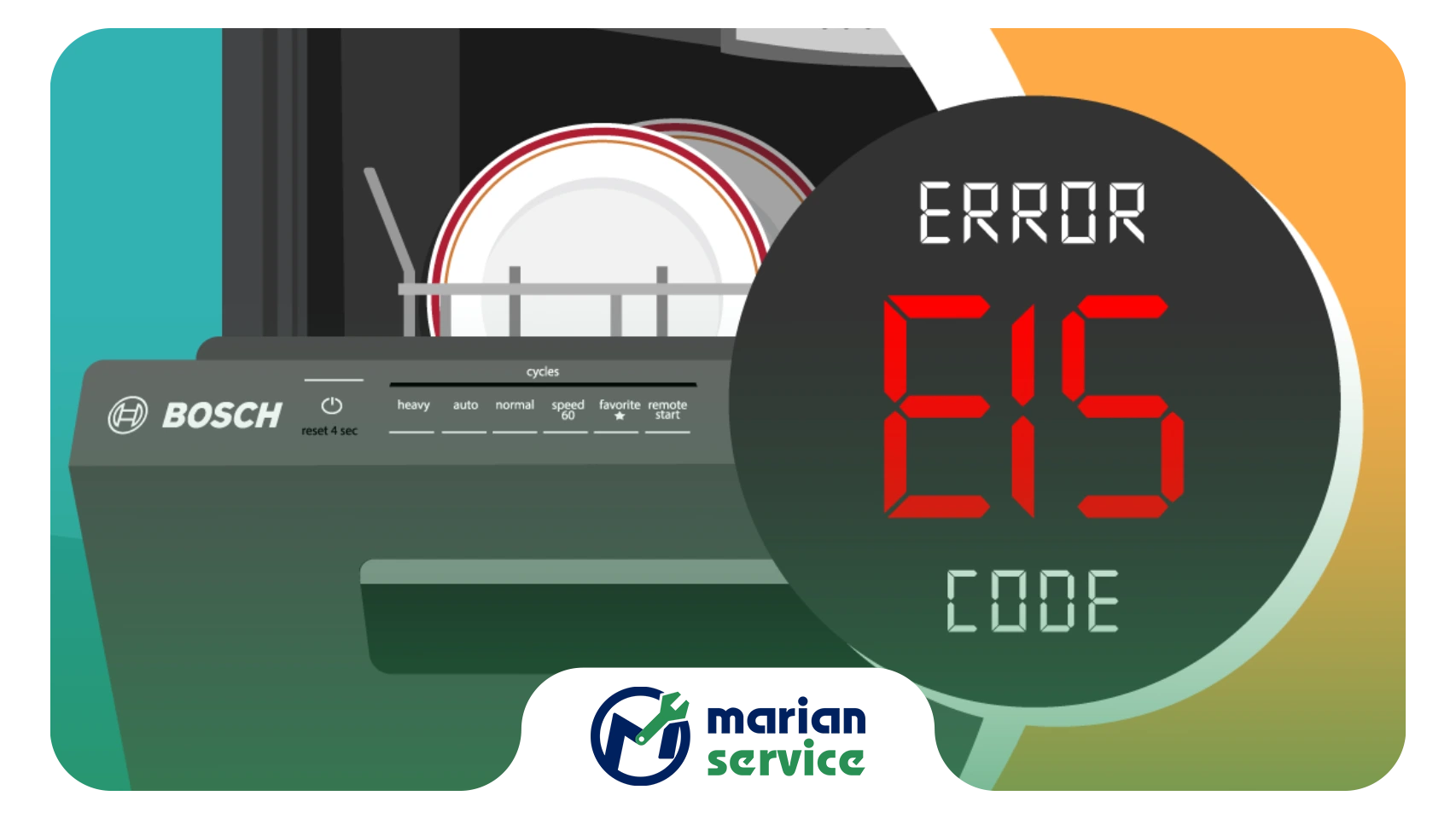 ارور E15 ماشین ظرفشویی بوش؛ علت‌ها و رفع سریع