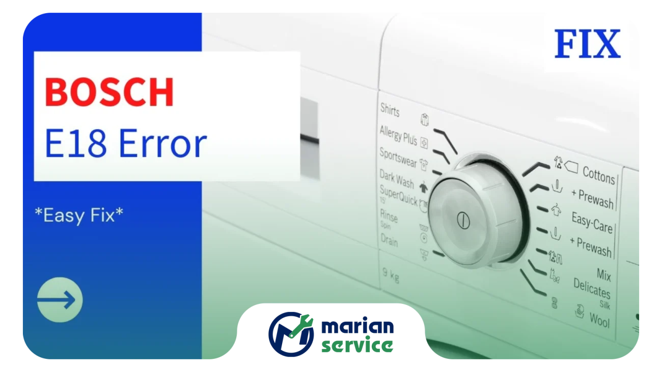 دلایل رایج نمایش ارور E18 در لباسشویی بوش