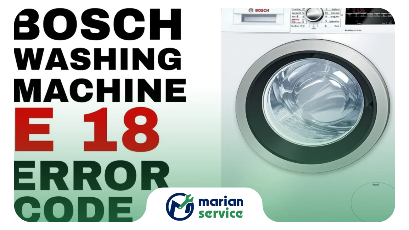 راهکارهای ساده برای رفع ارور E18 در خانه